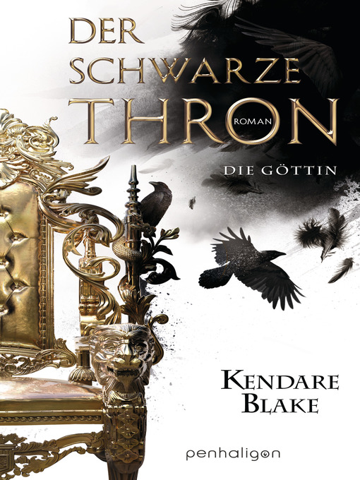 Title details for Der Schwarze Thron 4--Die Göttin by Kendare Blake - Available